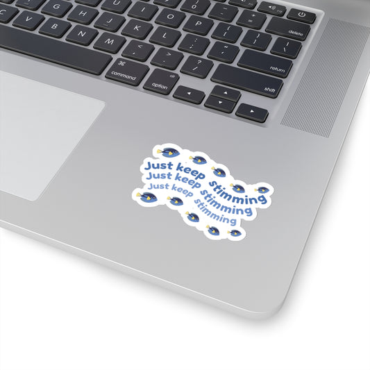 Just Keep Stimming Sticker | ABA Gift | ABA sticker | Behavior Analyst Sticker | Sticker for laptop | Neurodivergent Sticker