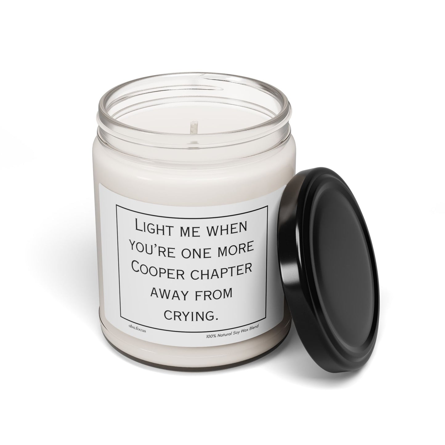 Inspirational Scented Soy Candle: Light Me When You’re One More Cooper Chapter Away from Crying, Cozy Home Gift, Relaxation Candle, Book