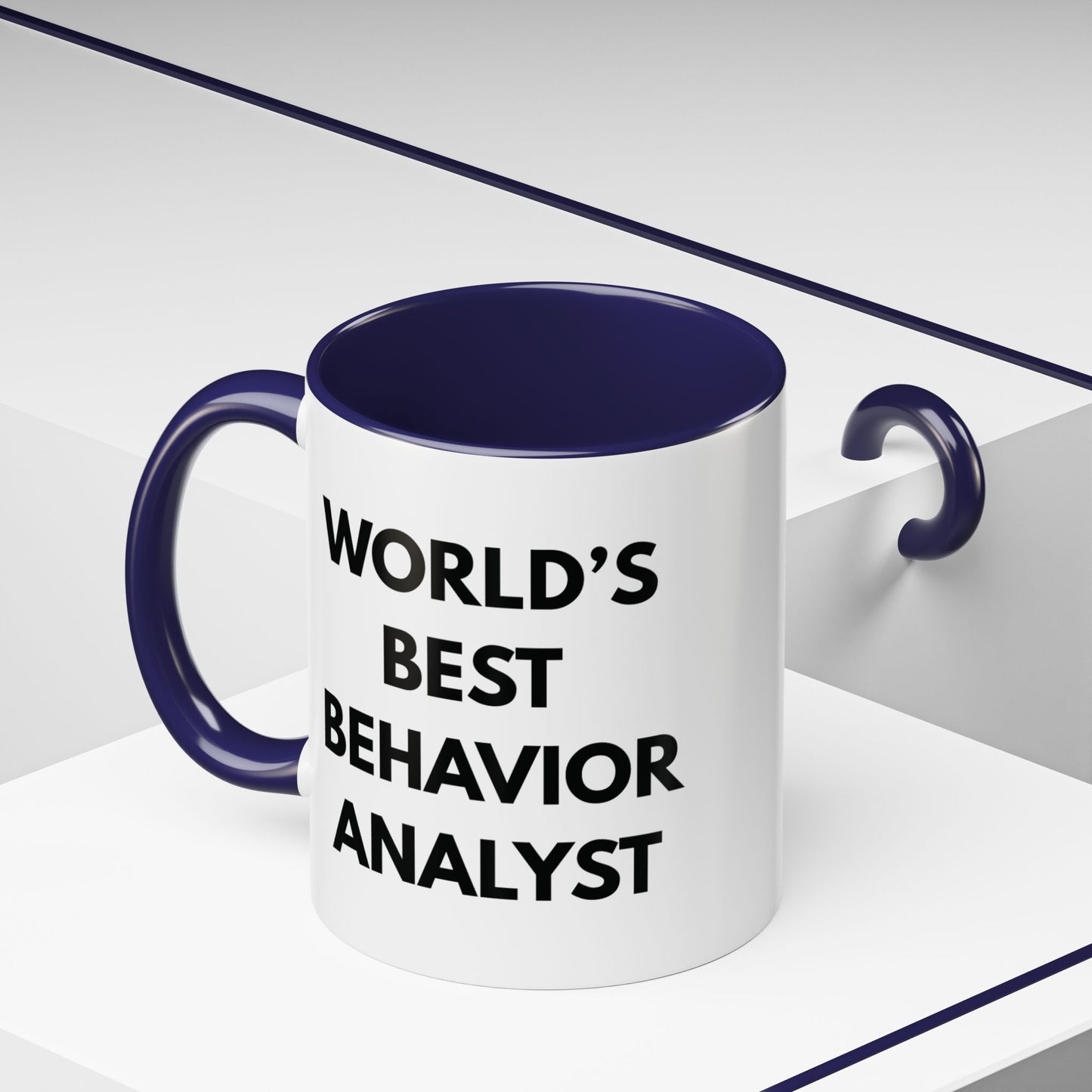 World's Best Behavior Analyst Coffee Mug | 11/15oz Accent Mug for Motivational Coffee Lovers