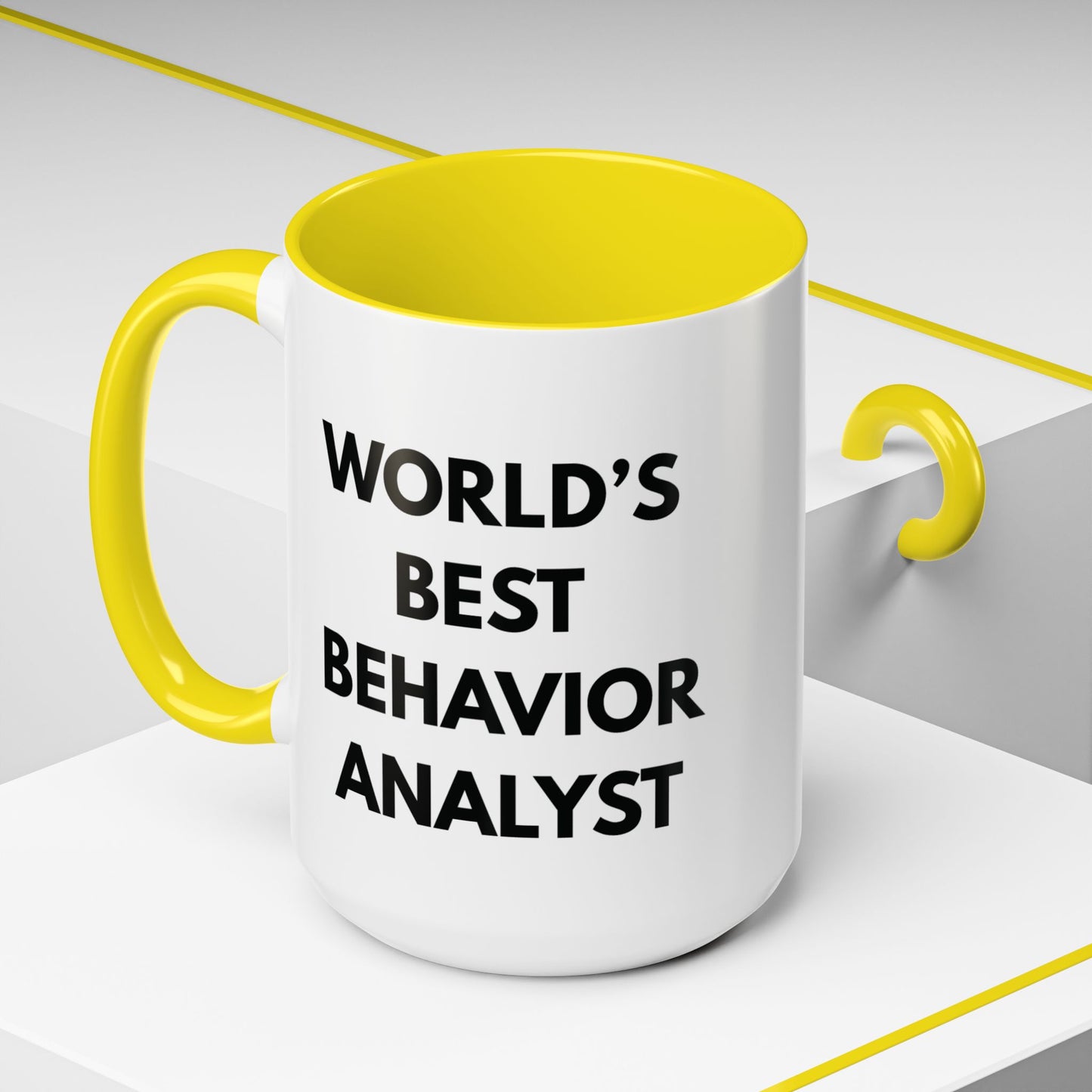 World's Best Behavior Analyst Coffee Mug | 11/15oz Accent Mug for Motivational Coffee Lovers