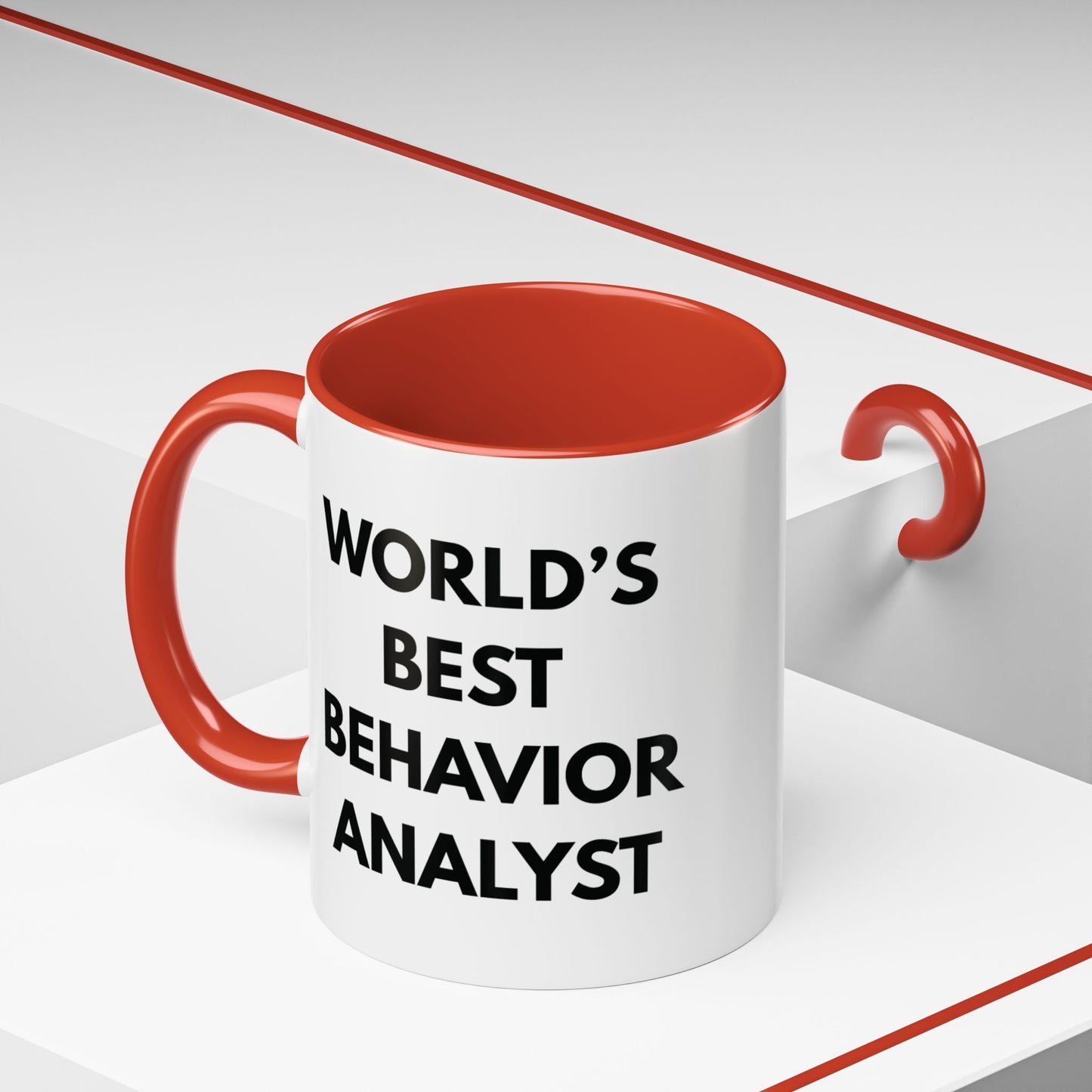 World's Best Behavior Analyst Coffee Mug | 11/15oz Accent Mug for Motivational Coffee Lovers