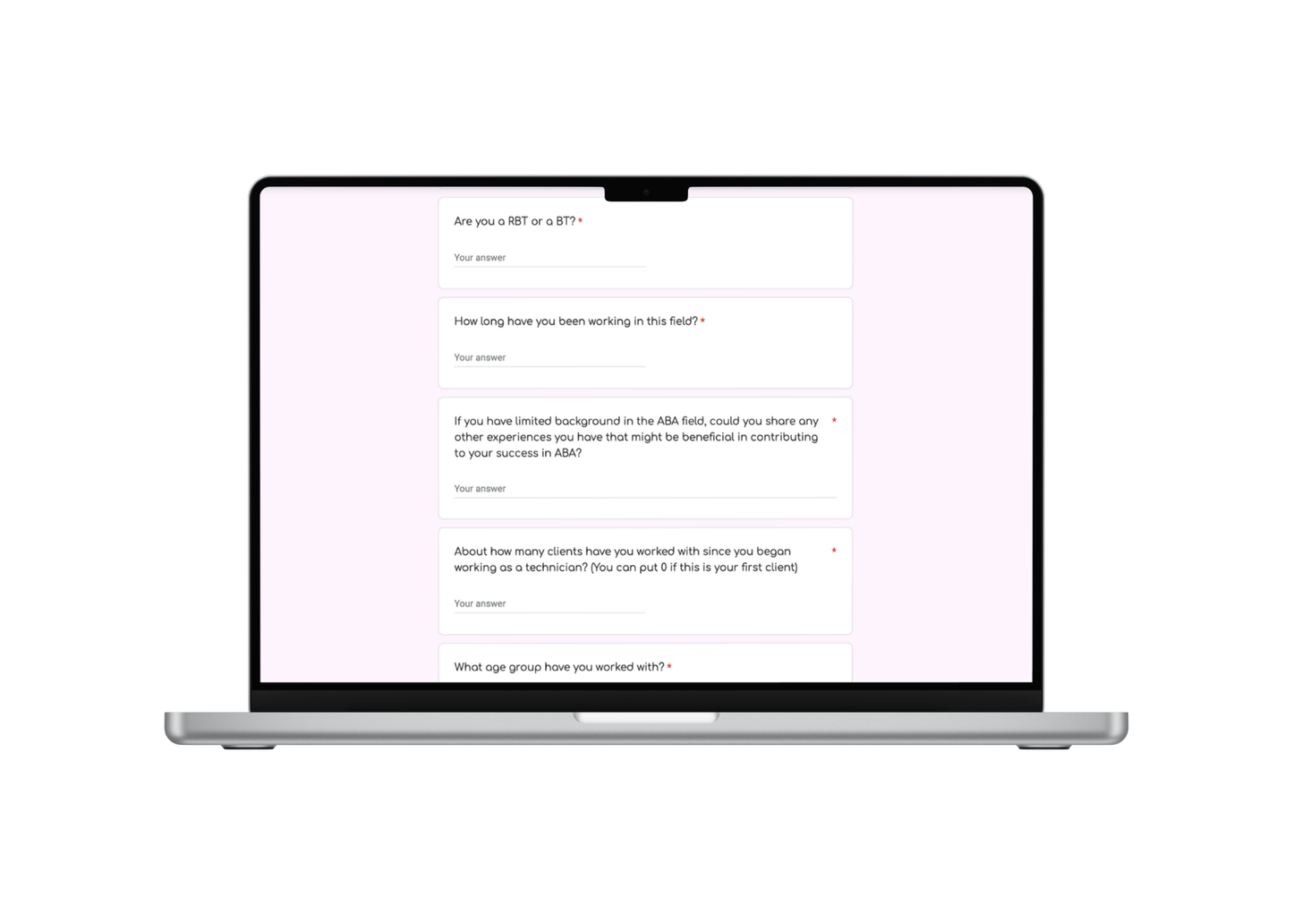 RBT's Experience (Google Form Questionnaire)